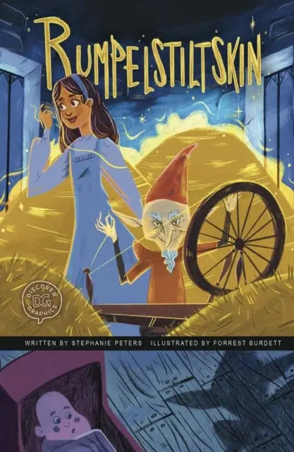 Rumpelstiltskin : A Discover Graphics Fairy Tale By Stephanie True Peters 1
