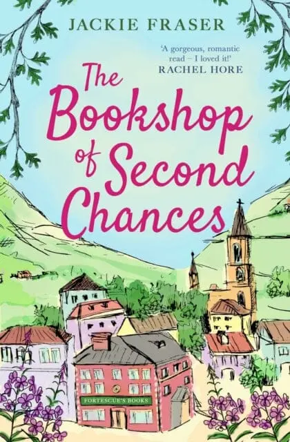 The Bookshop Of Second Chances  By Jackie Fraser 1