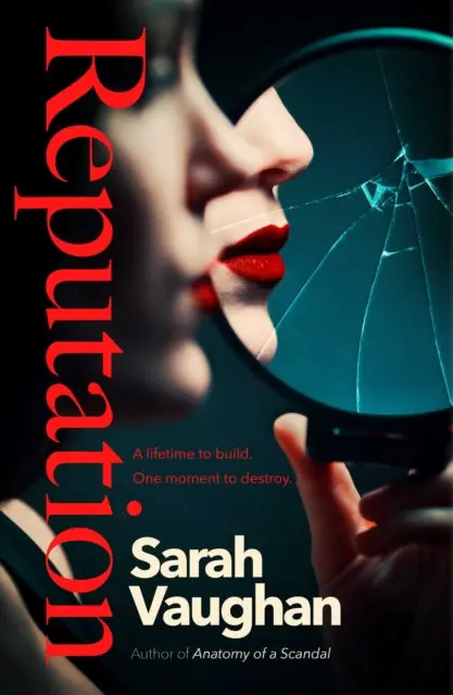 Reputation By Sarah Vaughan 1