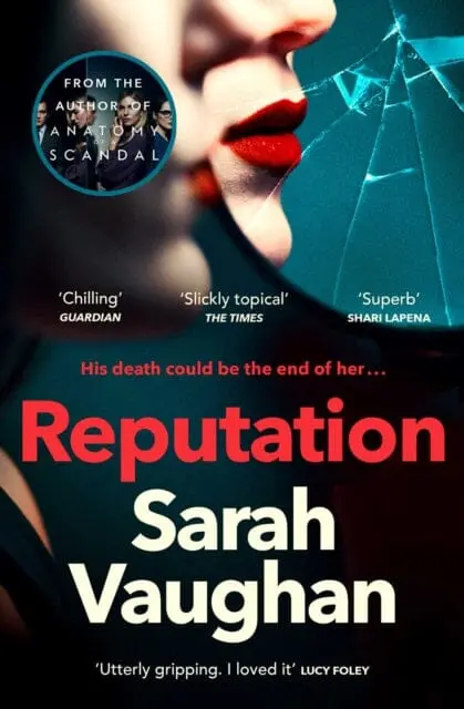 Reputation  By Sarah Vaughan 1