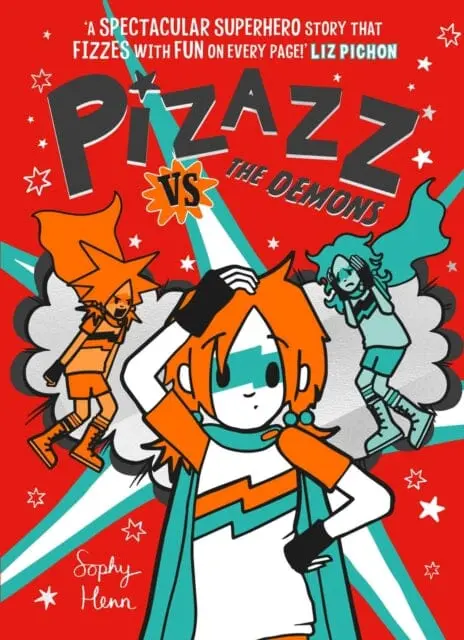 Pizazz Vs The Demons By Sophy Henn 1