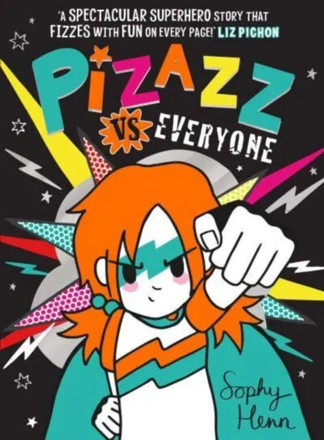 Pizazz Vs Everyone By Sophy Henn 1