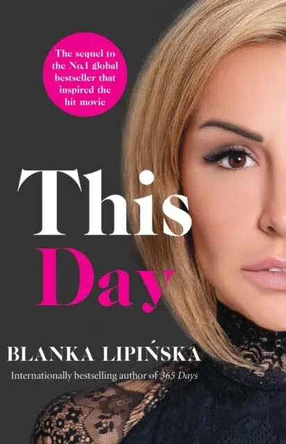 This Day By Blanka Lipinska 1