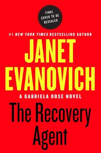 The Recovery Agent: A New Adventure Begins By Janet Evanovich 1