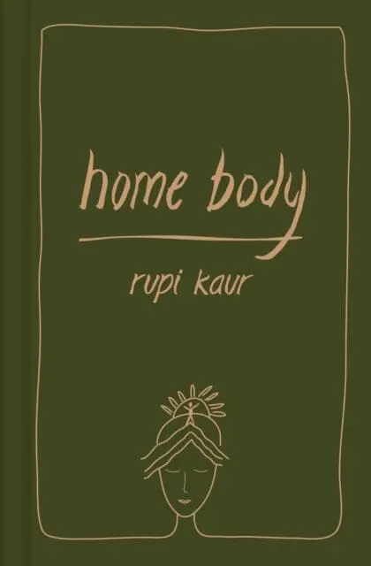 Home Body By Rupi Kaur 1