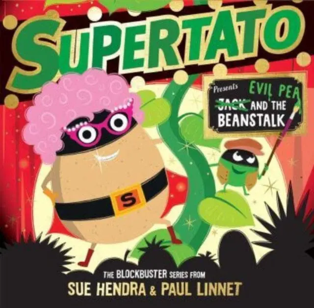 Supertato: Presents Jack And The Beanstalk : A Show-Stopping Gift This Christmas! By Sue Hendra 1