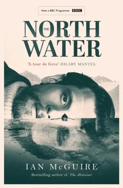The North Water  By Ian Mcguire 1