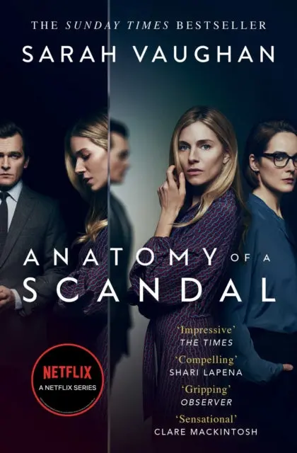 Anatomy Of A Scandal By Sarah Vaughan 1