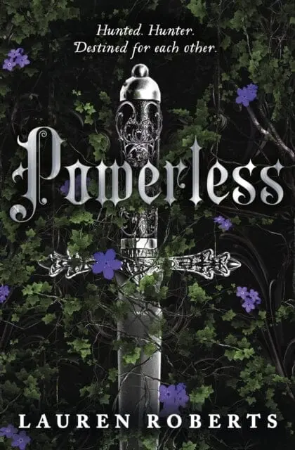 Powerless : Tiktok Made Me Buy It! An Epic And Sizzling Fantasy Romance Not To Be Missed By Lauren Roberts 1