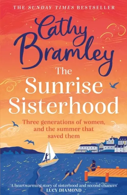 The Sunrise Sisterhood By Cathy Bramley 1