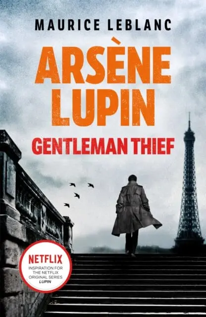 Arsene Lupin, Gentleman-Thief  By Maurice Leblanc 1