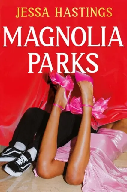 Magnolia Parks : Tiktok Made Me Buy It! The Addictive Romance Sensation - Book 1 By Jessa Hastings 1