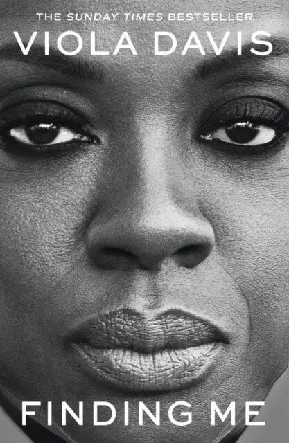 Finding Me : The Grammy-Winning Memoir By Viola Davis 1