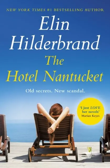 The Hotel Nantucket By Elin Hilderbrand 1