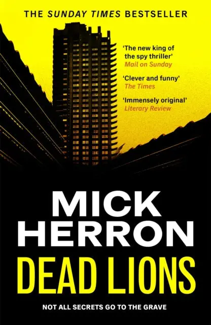 Dead Lions: Slough House Thriller 2 By Mick Herron 1