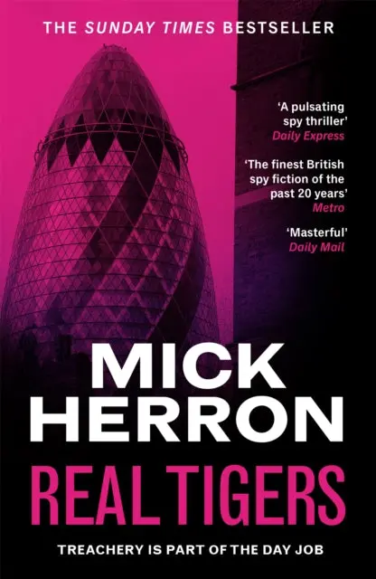 Real Tigers: Slough House Thriller 3 By Mick Herron 1