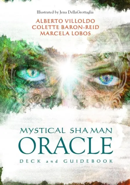 Mystical Shaman Oracle Cards By Alberto Villoldo 1