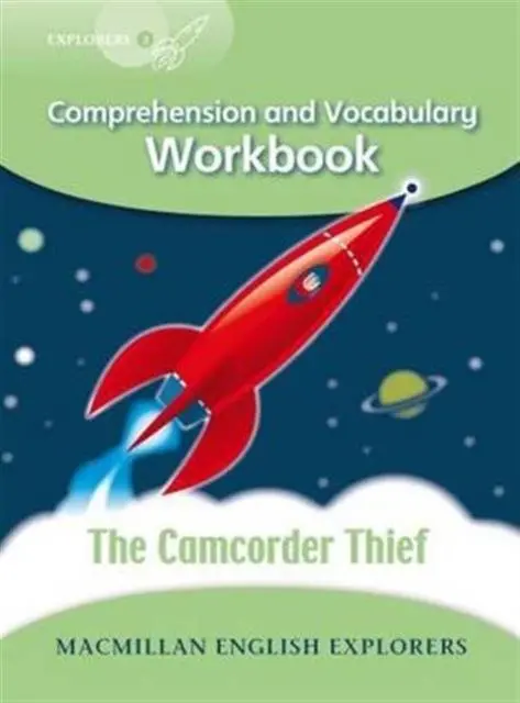 Explorers 3: Camcorder Thief Workbook 1