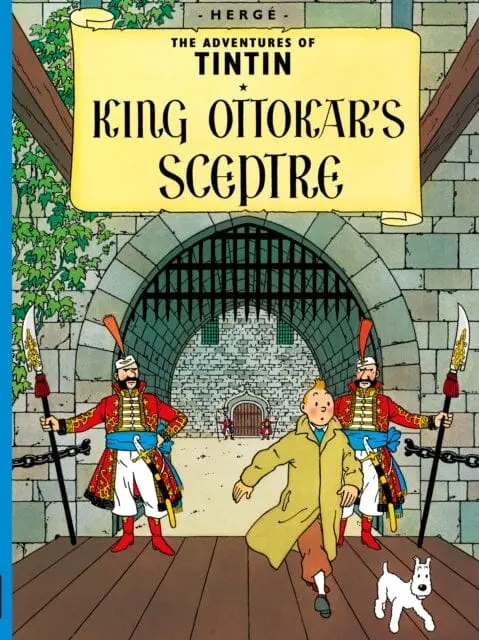King Ottokar's Sceptre By Herge 1