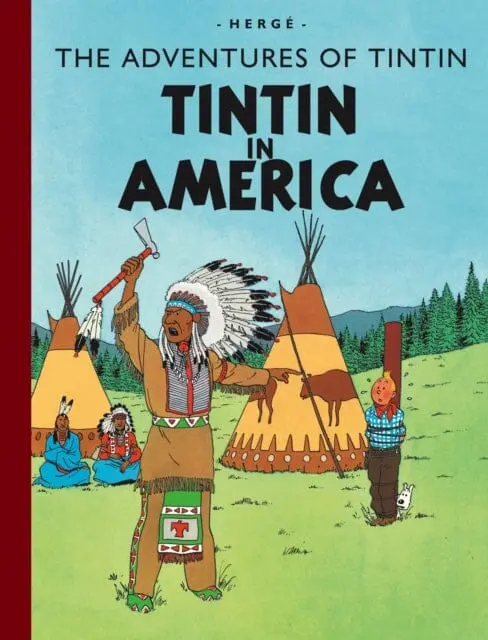 Tintin In America By Herge 1
