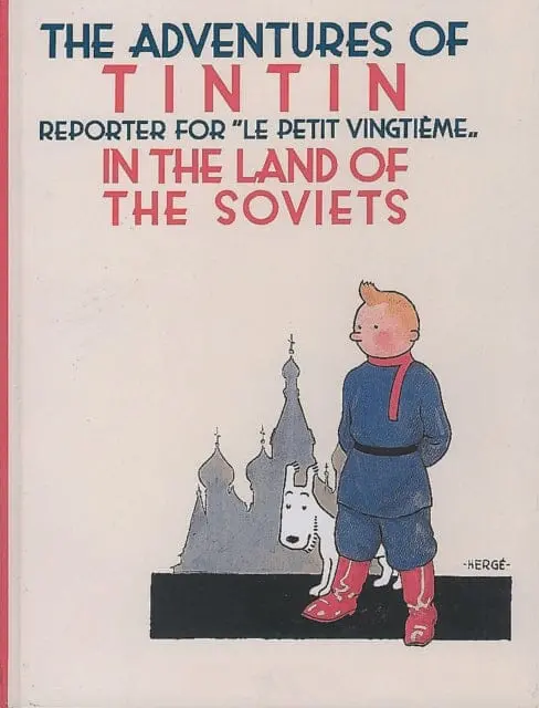 Tintin In The Land Of The Soviets By Herge 1