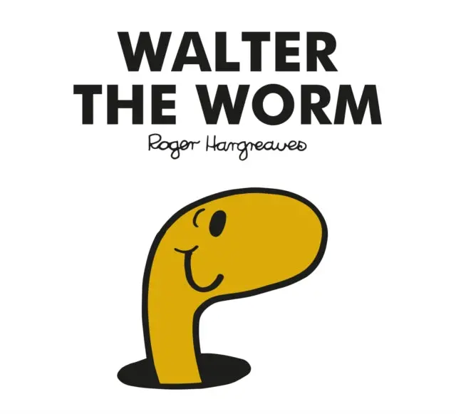Mr. Men Walter The Worm By Adam Hargreaves 1