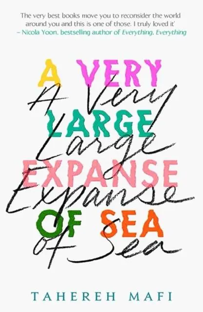 A Very Large Expanse Of Sea By Tahereh Mafi 1