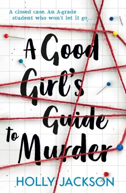A Good Girl's Guide To Murder By Holly Jackson 1