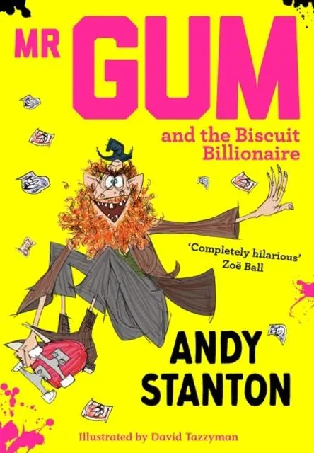 Mr Gum And The Biscuit Billionaire 1