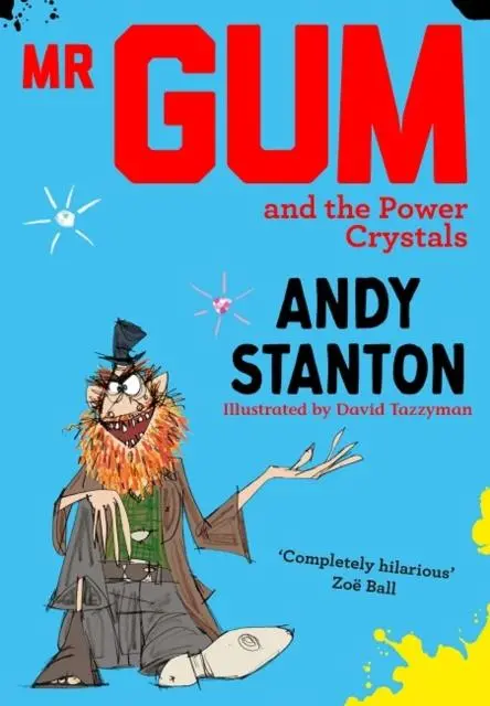 Mr Gum And The Power Crystals 1