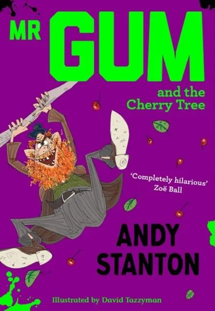 Mr Gum And The Cherry Tree 1