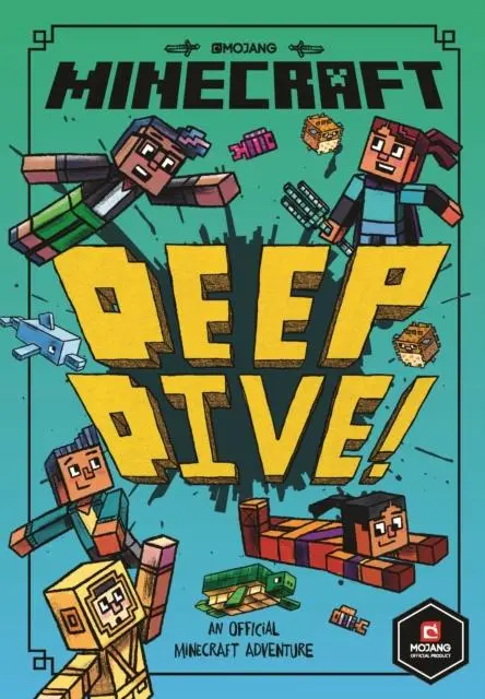 Minecraft: Deep Dive (Minecraft Woodsword Chronicles #3) 1