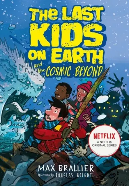 The Last Kids On Earth And The Cosmic Beyond 1