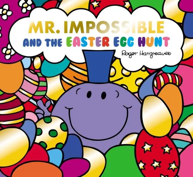 Mr Impossible And The Easter Egg Hunt 1