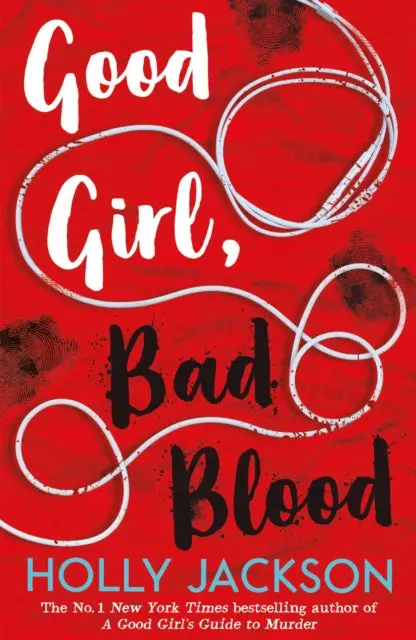Good Girl, Bad Blood By Holly Jackson 1