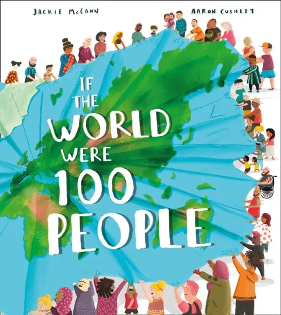 If The World Were 100 People By Jackie Mccann 1