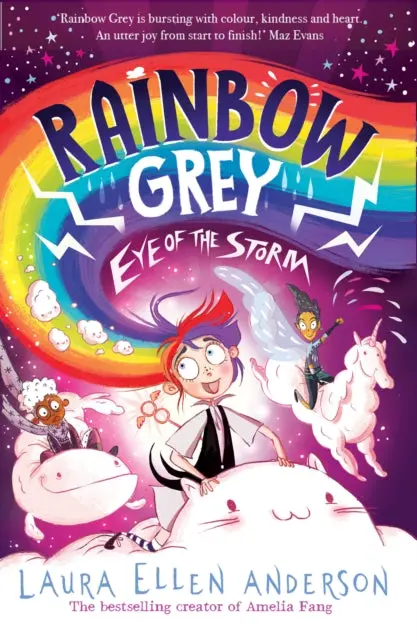 Rainbow Grey: Eye Of The Storm By Laura Ellen Anderson 1