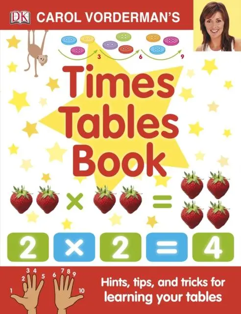 Carol Vorderman's Times Tables Book 1