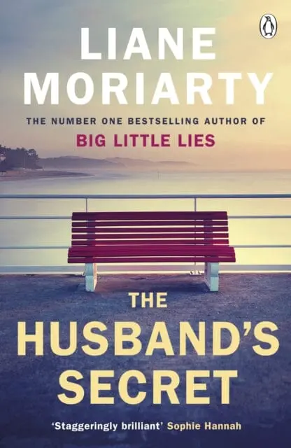 The Husband's Secret  By Liane Moriarty 1