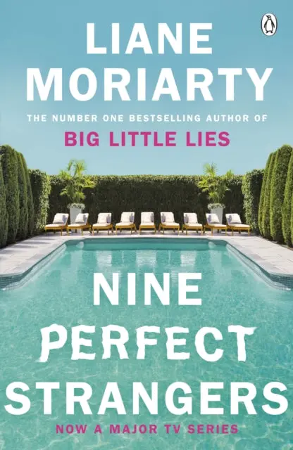 Nine Perfect Strangers By Liane Moriarty 1