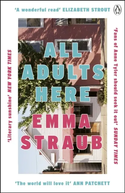 All Adults Here  By Emma Straub 1