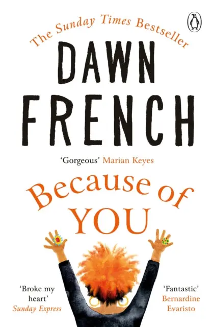 Because Of You By Dawn French 1