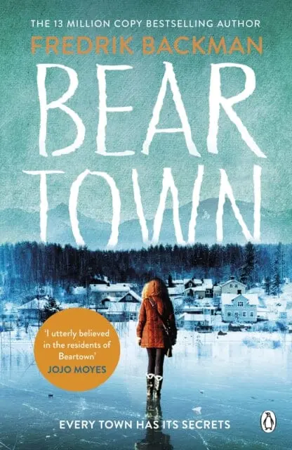 Beartown  By Fredrik Backman 1