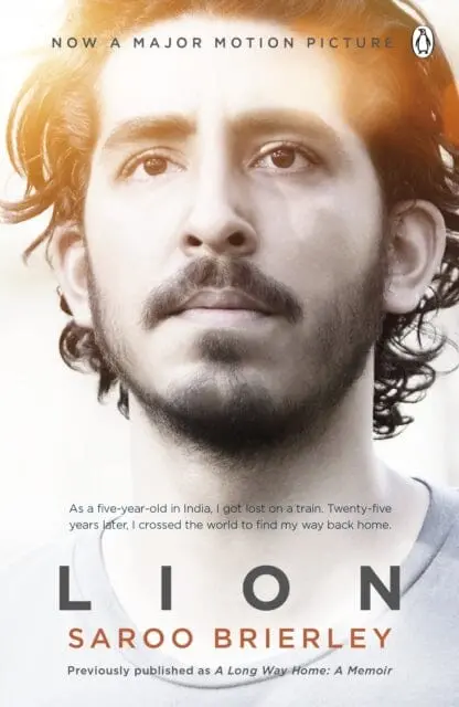 Lion: A Long Way Home By Saroo Brierley 1