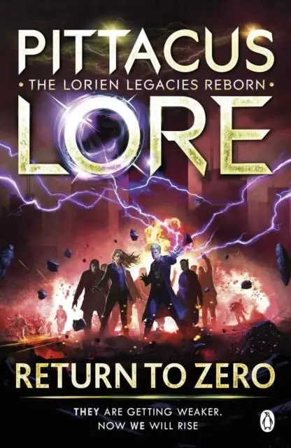 Return To Zero : Lorien Legacies Reborn 1