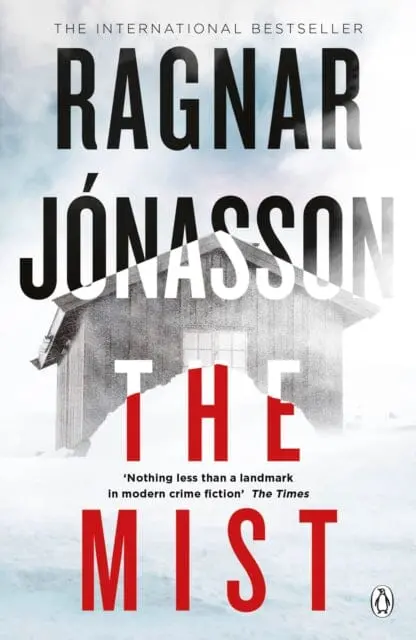 The Mist: Hidden Iceland Series, Book Three By Ragnar Jonasson 1