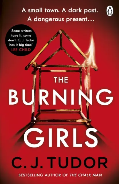 The Burning Girls By C. J. Tudor 1