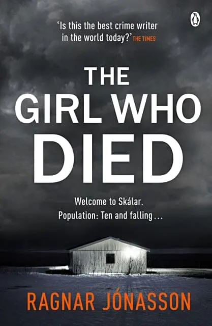 The Girl Who Died  By Ragnar Jonasson 1