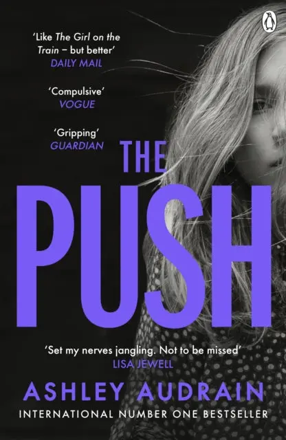 The Push By Ashley Audrain 1