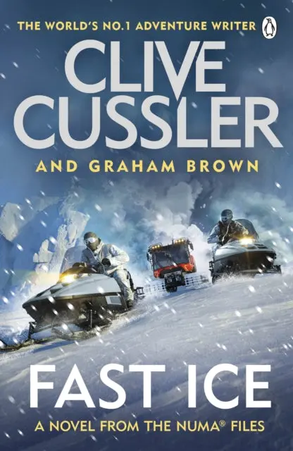 Fast Ice: Numa Files #18 By Clive Cussler 1